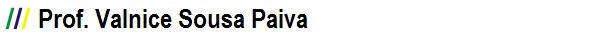 Prof. Valnice Sousa Paiva
